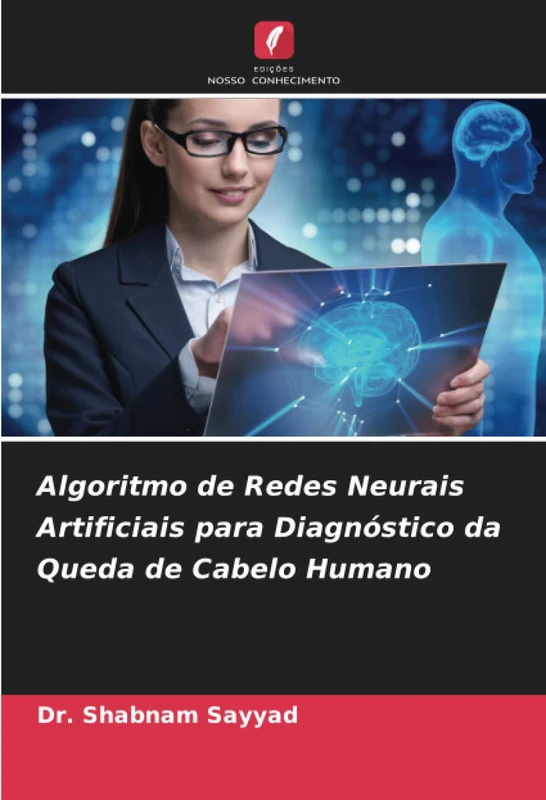 Algoritmo de Redes Neurais Artificiais para Diagnóstico da Queda de Cabelo Humano - Image 1
