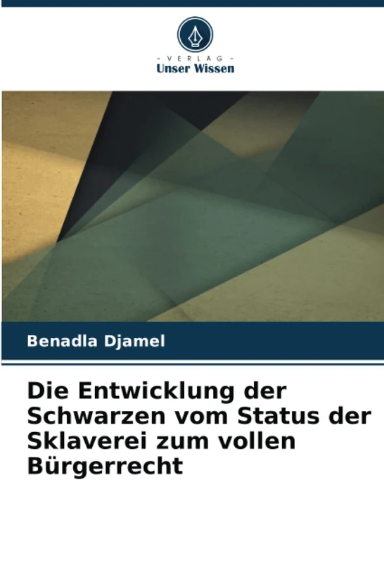 Die Entwicklung der Schwarzen vom Status der Sklaverei zum vollen Bürgerrecht - Image 1