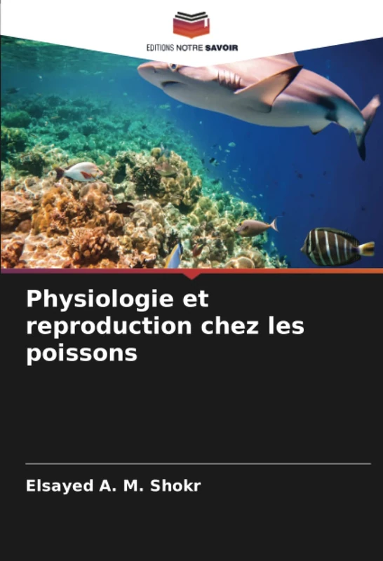 Physiologie et reproduction chez les poissons