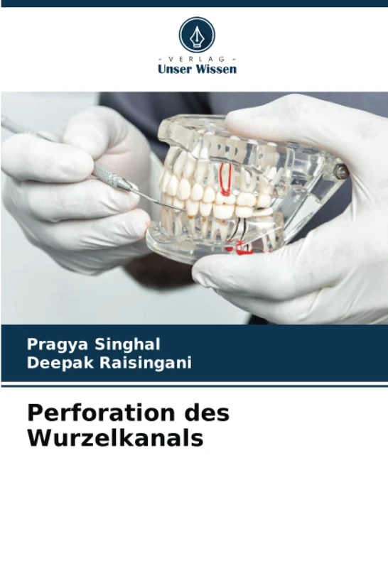 Perforation des Wurzelkanals