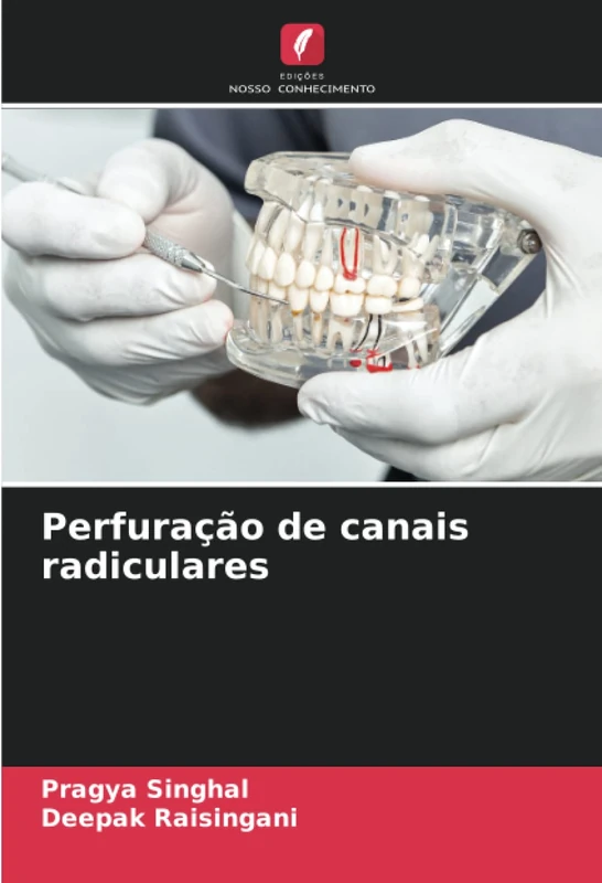 Perfuração de canais radiculares