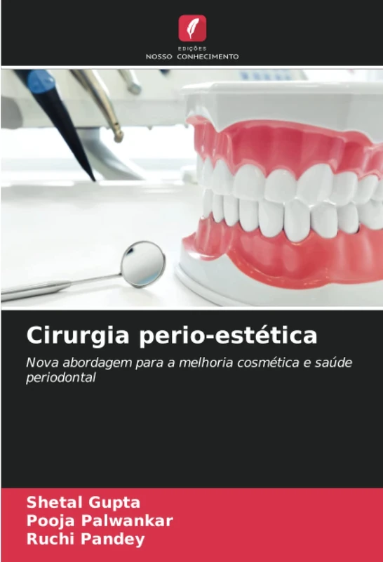 Cirurgia perio-estética: Nova abordagem para a melhoria cosmética e saúde periodontal - Image 1