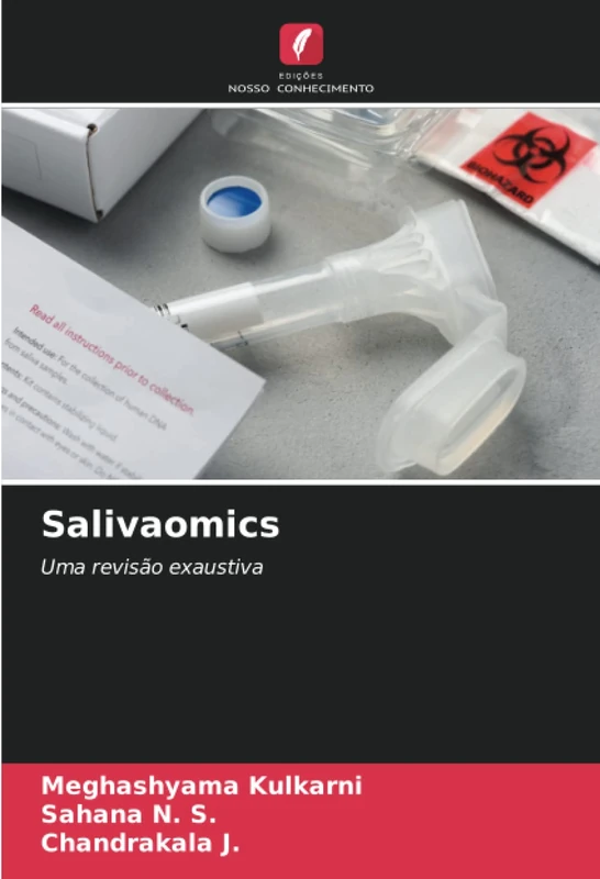 Salivaomics: Uma revisão exaustiva