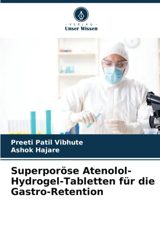 Superporöse Atenolol-Hydrogel-Tabletten für die Gastro-Retention - Image 1