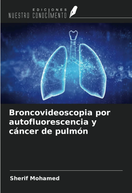 Broncovideoscopia por autofluorescencia y cáncer de pulmón
