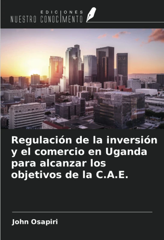 Regulación de la inversión y el comercio en Uganda para alcanzar los objetivos de la C.A.E. - Image 1