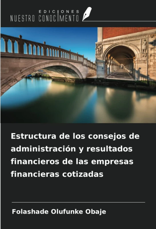 Estructura de los consejos de administración y resultados financieros de las empresas financieras cotizadas