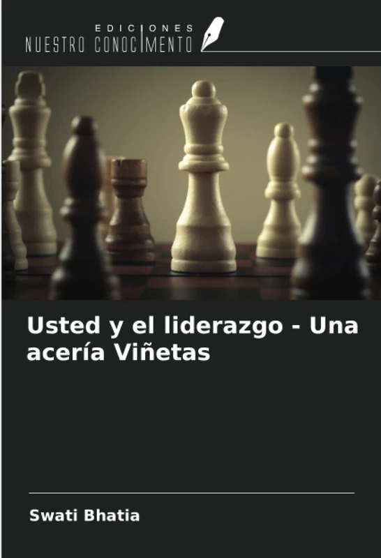 Usted y el liderazgo - Una acería Viñetas