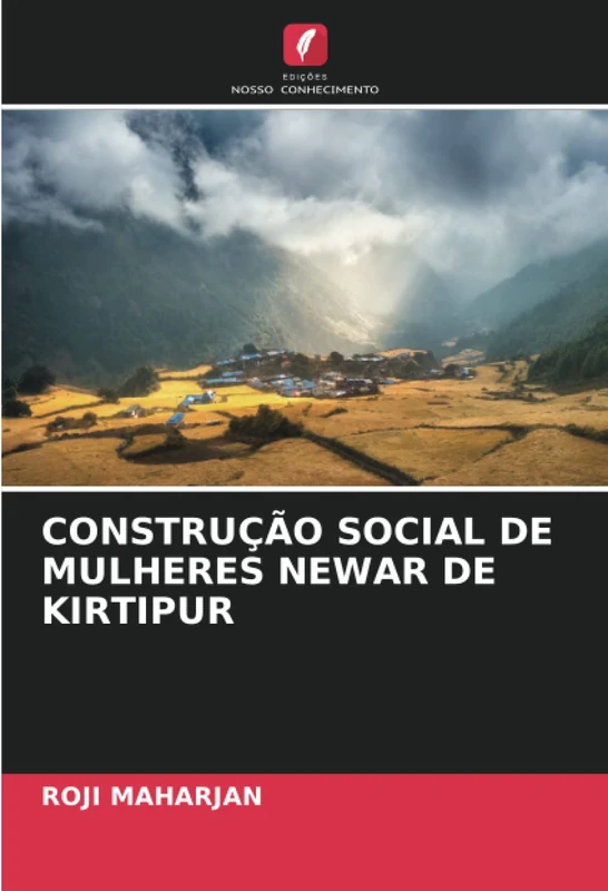 CONSTRUÇÃO SOCIAL DE MULHERES NEWAR DE KIRTIPUR