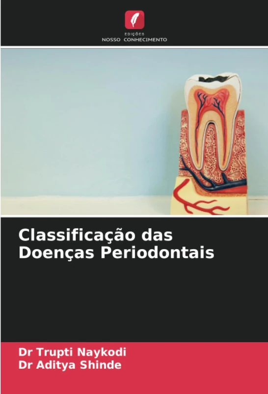 Classificação das Doenças Periodontais