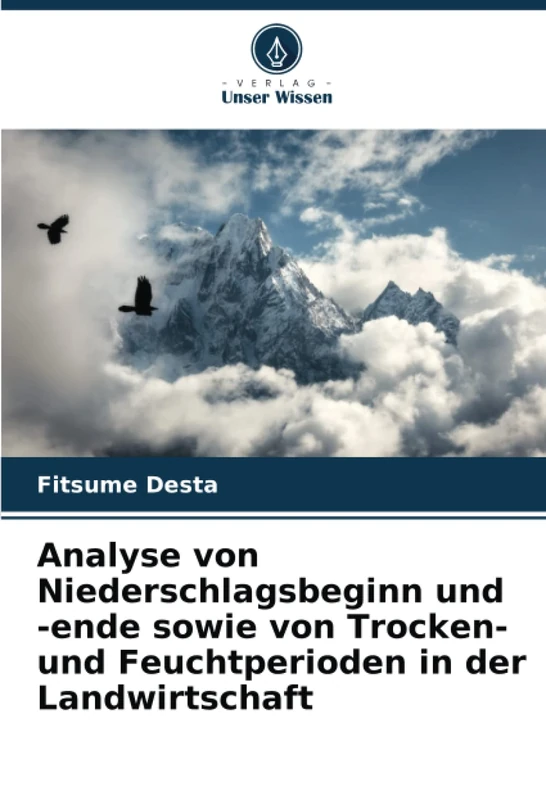 Analyse von Niederschlagsbeginn und -ende sowie von Trocken- und Feuchtperioden in der Landwirtschaft