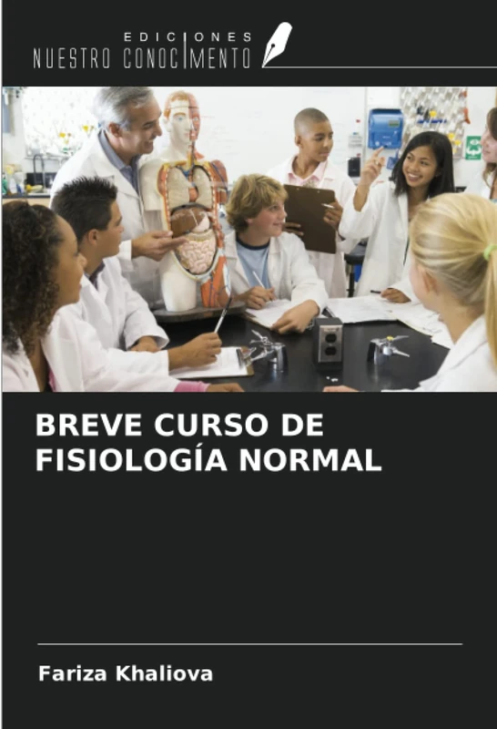 BREVE CURSO DE FISIOLOGÍA NORMAL