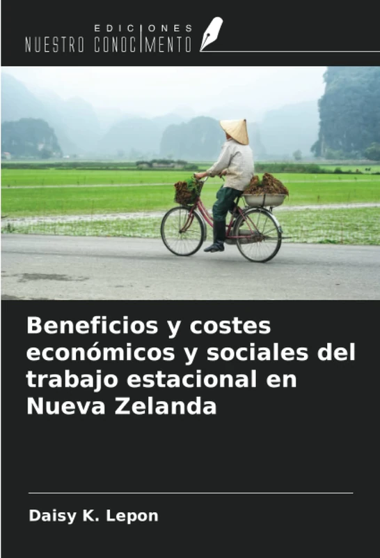 Beneficios y costes económicos y sociales del trabajo estacional en Nueva Zelanda - Image 1