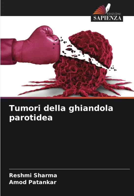 Tumori della ghiandola parotidea