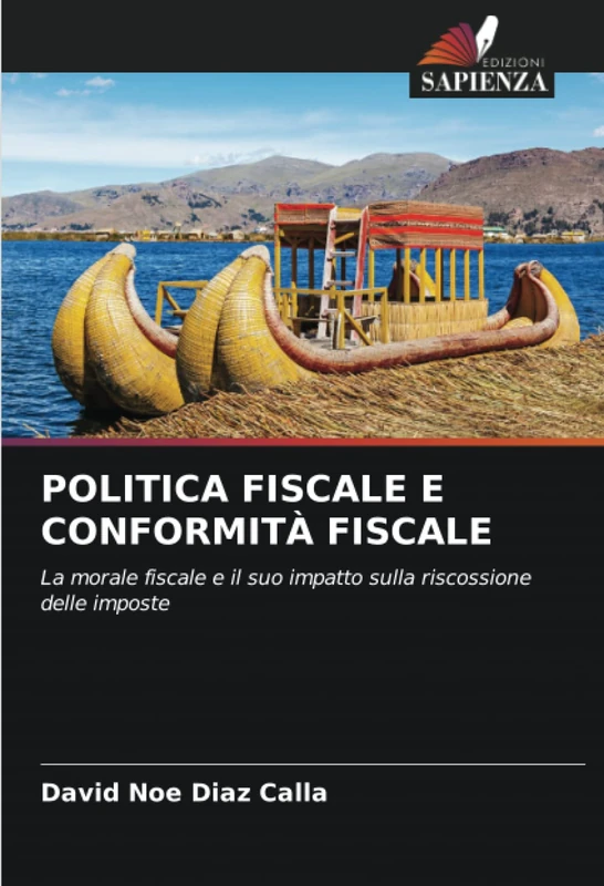 POLITICA FISCALE E CONFORMITÀ FISCALE: La morale fiscale e il suo impatto sulla riscossione delle imposte - Image 1