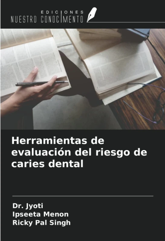 Herramientas de evaluación del riesgo de caries dental