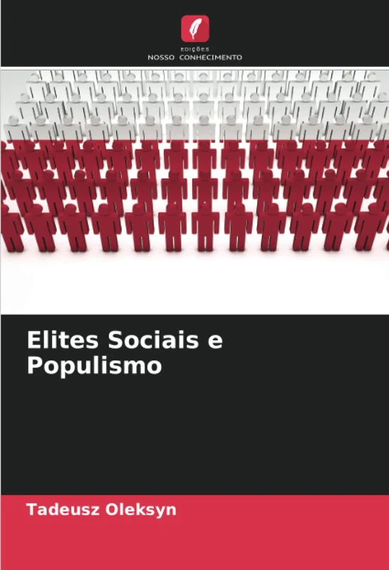 Elites Sociais e Populismo