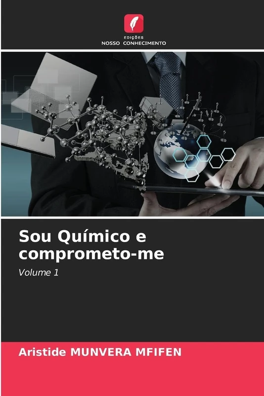 Sou Químico e comprometo-me: Volume 1
