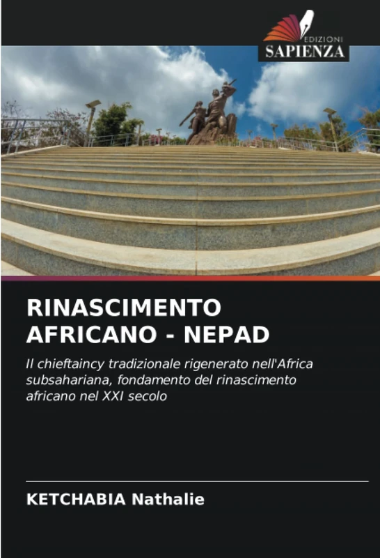 RINASCIMENTO AFRICANO - NEPAD: Il chieftaincy tradizionale rigenerato nell'Africa subsahariana, fondamento del rinascimento africano nel XXI secolo - Image 1