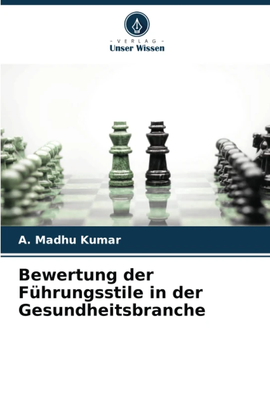 Bewertung der Führungsstile in der Gesundheitsbranche - Image 1