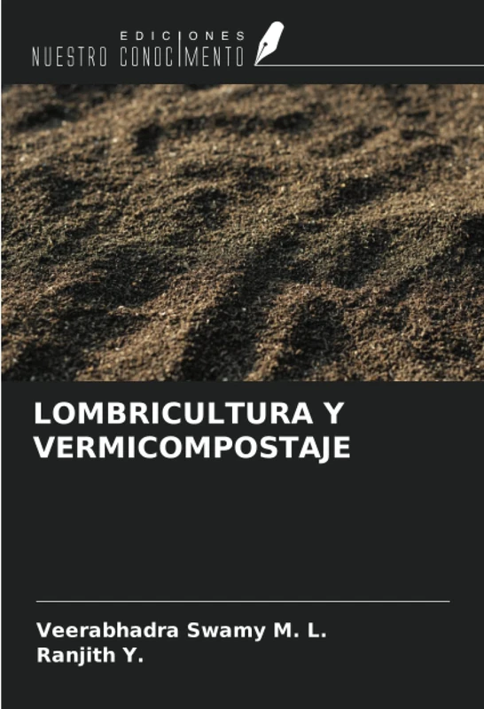 LOMBRICULTURA Y VERMICOMPOSTAJE