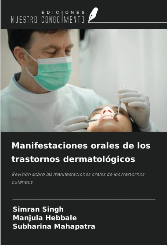 Manifestaciones orales de los trastornos dermatológicos: Revisión sobre las manifestaciones orales de los trastornos cutáneos - Image 1