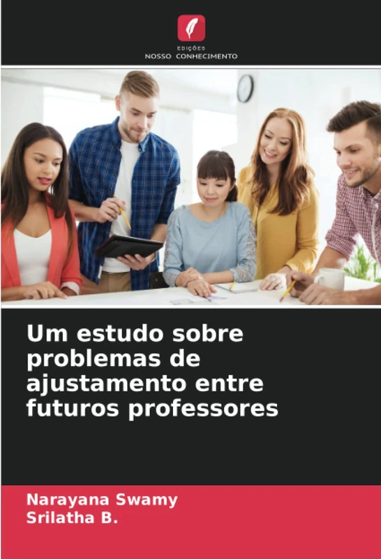 Um estudo sobre problemas de ajustamento entre futuros professores