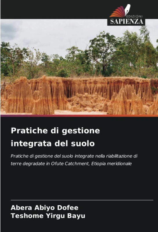Pratiche di gestione integrata del suolo: Pratiche di gestione del suolo integrate nella riabilitazione di terre degradate in Ofute Catchment, Etiopia meridionale - Image 1