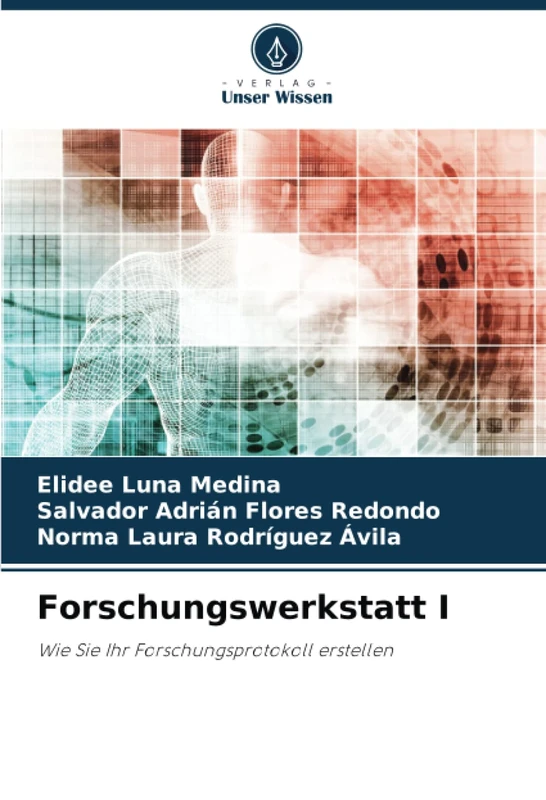 Forschungswerkstatt I: Wie Sie Ihr Forschungsprotokoll erstellen - Image 1