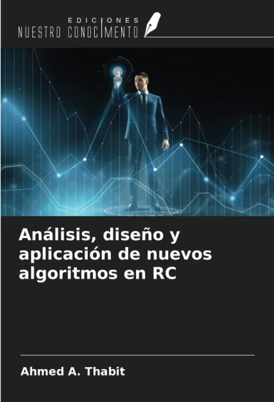 Análisis, diseño y aplicación de nuevos algoritmos en RC