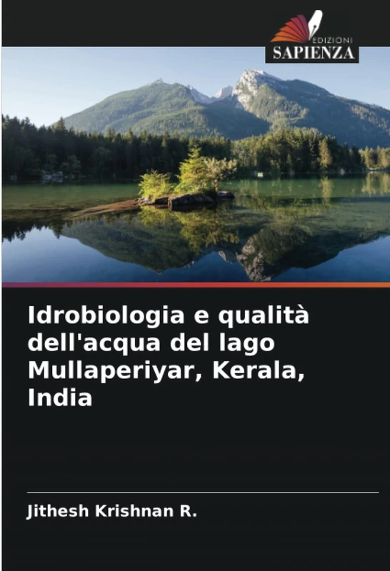 Idrobiologia e qualità dell'acqua del lago Mullaperiyar, Kerala, India