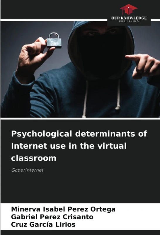 Psychological determinants of Internet use in the virtual classroom: Goberinternet