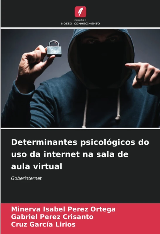 Determinantes psicológicos do uso da internet na sala de aula virtual: Goberinternet