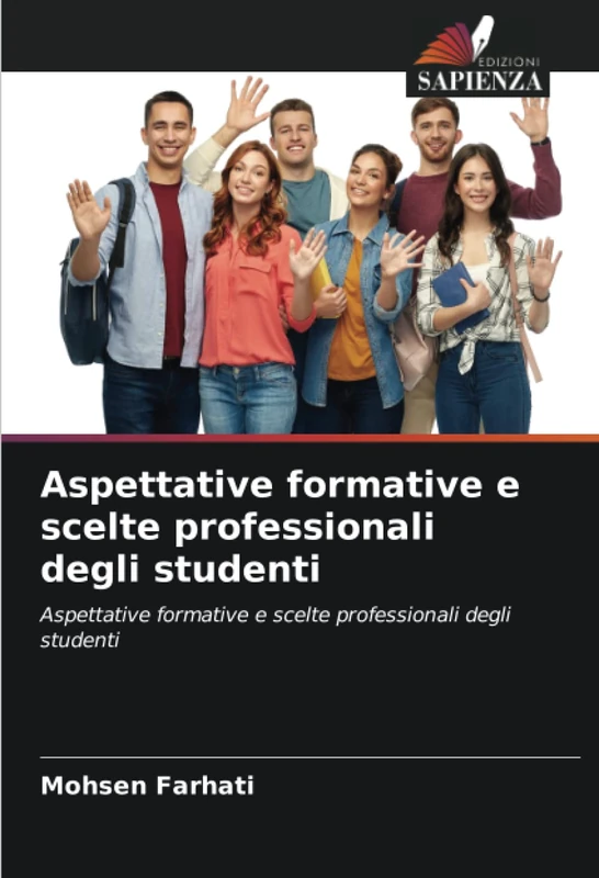 Aspettative formative e scelte professionali degli studenti: Aspettative formative e scelte professionali degli studenti