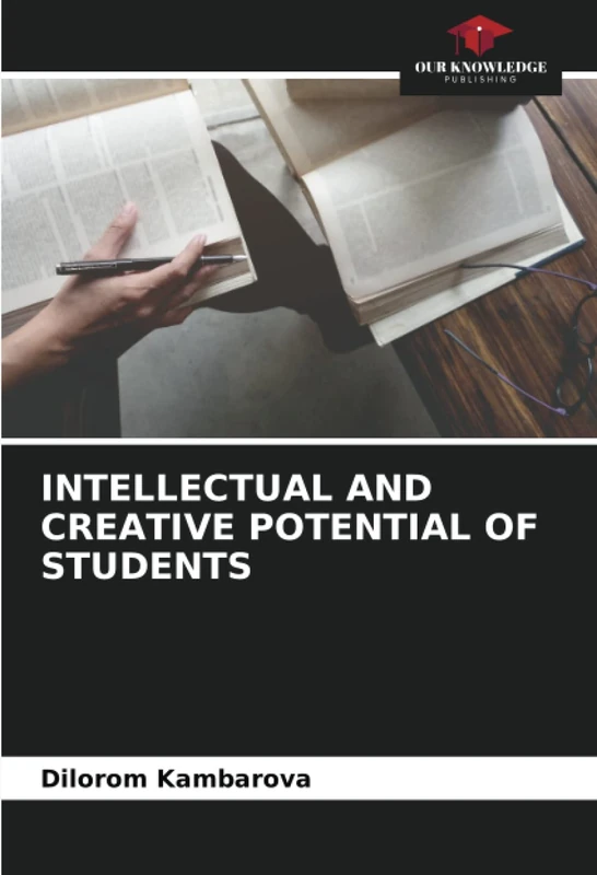 INTELLECTUAL AND CREATIVE POTENTIAL OF STUDENTS