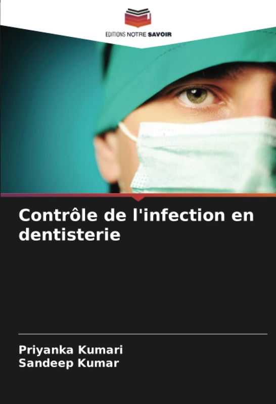 Contrôle de l'infection en dentisterie