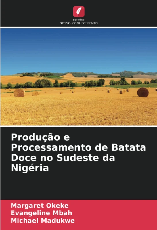 Produção e Processamento de Batata Doce no Sudeste da Nigéria