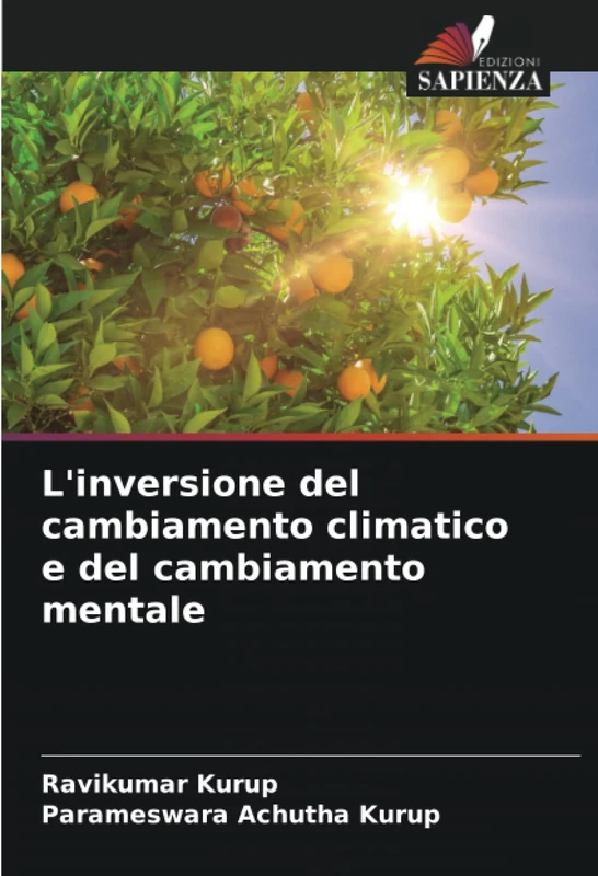 L'inversione del cambiamento climatico e del cambiamento mentale