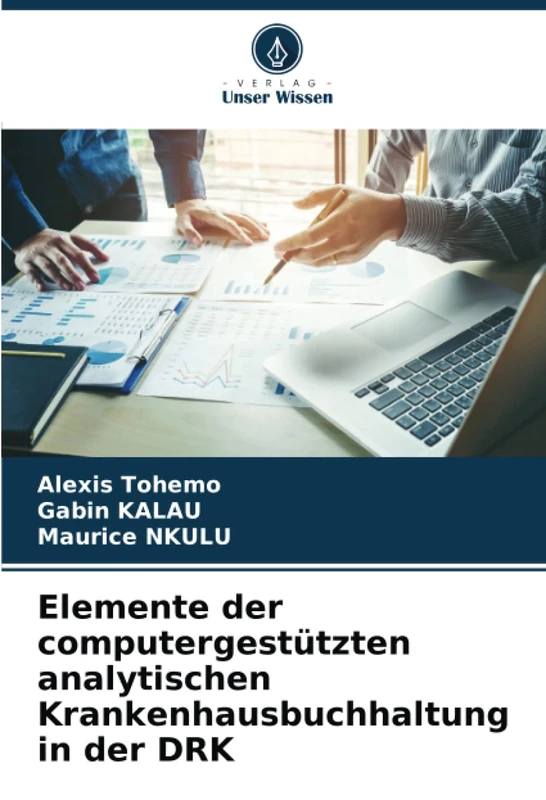Elemente der computergestützten analytischen Krankenhausbuchhaltung in der DRK