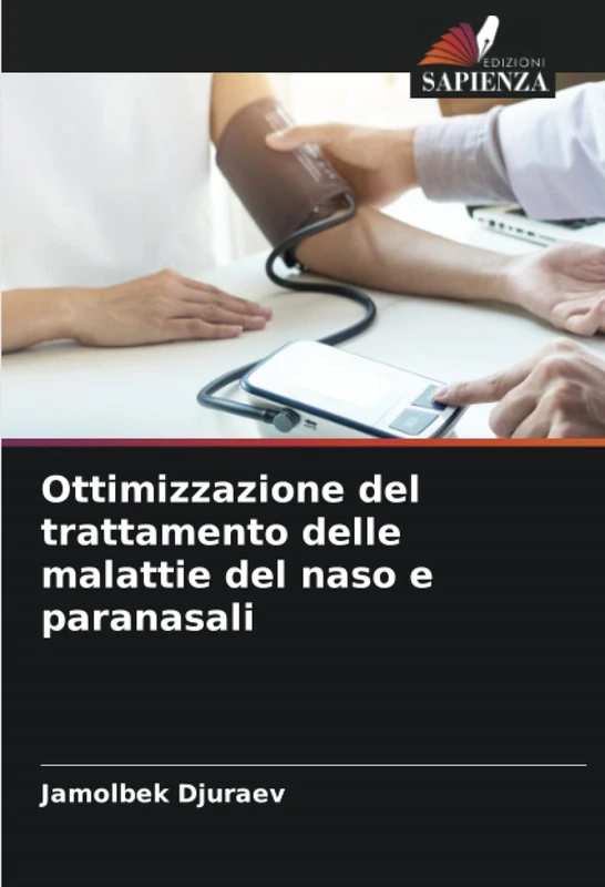 Ottimizzazione del trattamento delle malattie del naso e paranasali