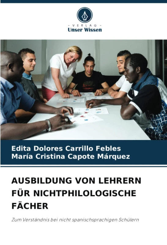 AUSBILDUNG VON LEHRERN FÜR NICHTPHILOLOGISCHE FÄCHER: Zum Verständnis bei nicht spanischsprachigen Schülern - Image 1