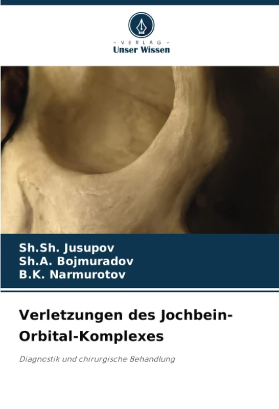Verletzungen des Jochbein-Orbital-Komplexes: Diagnostik und chirurgische Behandlung - Image 1