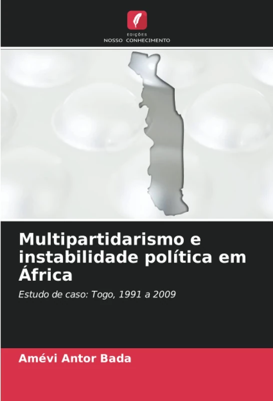 Multipartidarismo e instabilidade política em África: Estudo de caso: Togo, 1991 a 2009 - Image 1