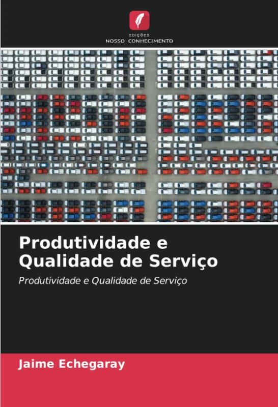 Produtividade e Qualidade de Serviço: Produtividade e Qualidade de Serviço
