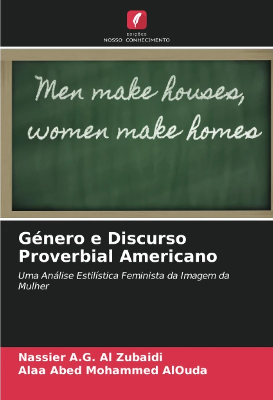 Género e Discurso Proverbial Americano: Uma Análise Estilística Feminista da Imagem da Mulher - Image 1