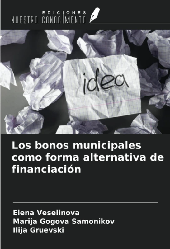 Los bonos municipales como forma alternativa de financiación