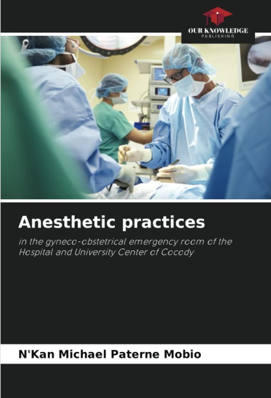 Anesthetic practices: in the gyneco-obstetrical emergency room of the Hospital and University Center of Cocody