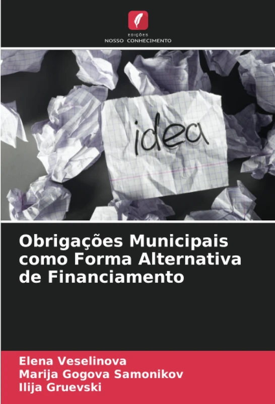 Obrigações Municipais como Forma Alternativa de Financiamento