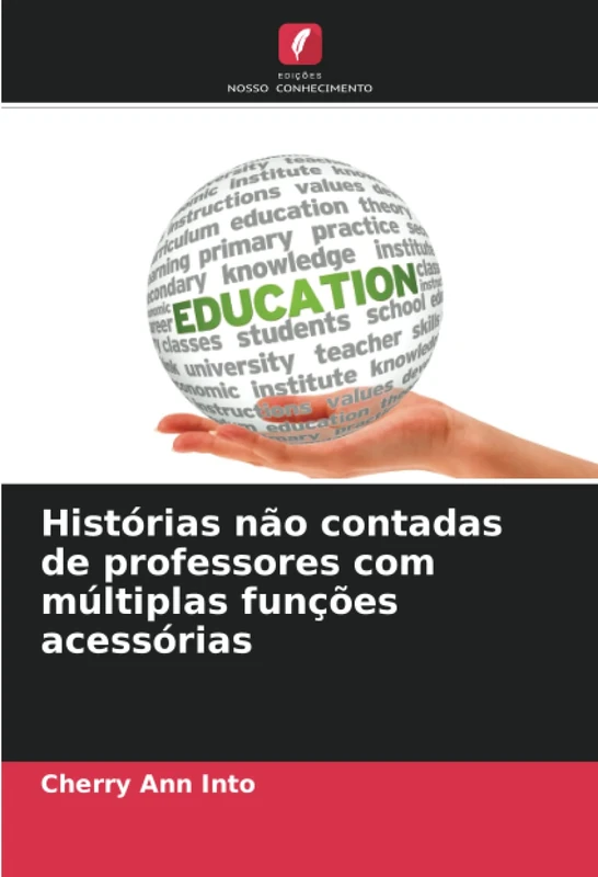 Histórias não contadas de professores com múltiplas funções acessórias