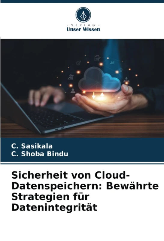 Sicherheit von Cloud-Datenspeichern: Bewährte Strategien für Datenintegrität
